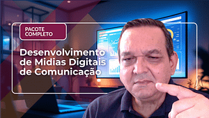 Desenvolvimento de mídias digitais - Pacote Completo